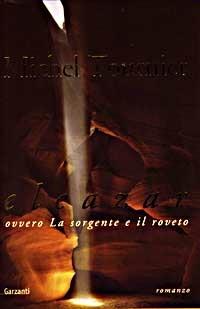 Eleazar ovvero la sorgente e il roveto - Michel Tournier - copertina