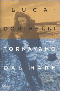 Tornavamo dal mare - Luca Doninelli - copertina