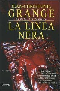 La linea nera - Jean-Christophe Grangé - copertina