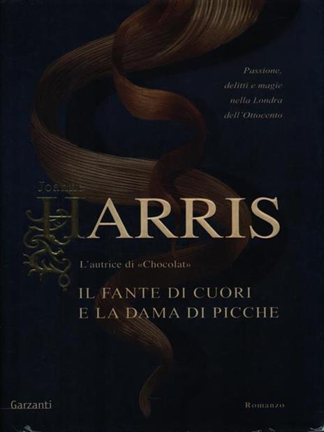 Il fante di cuori e la dama di picche - Joanne Harris - 2