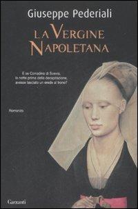 La vergine napoletana - Giuseppe Pederiali - copertina