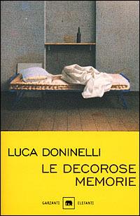 Le decorose memorie - Luca Doninelli - copertina