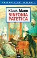 Sinfonia patetica. Un romanzo su Caikovskij - Klaus Mann - copertina