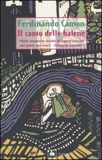 Il canto delle balene - Ferdinando Camon - copertina