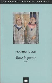 Tutte le poesie - Mario Luzi - copertina