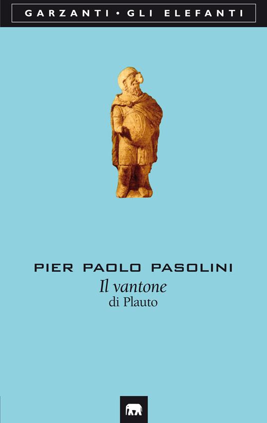 Il vantone di Plauto - Pier Paolo Pasolini - copertina