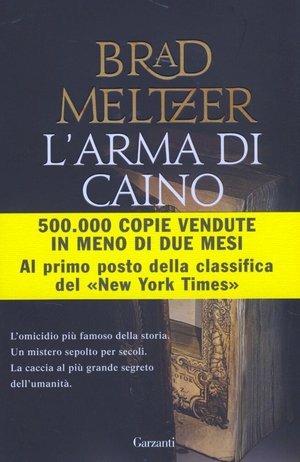 L' arma di Caino - Brad Meltzer - copertina