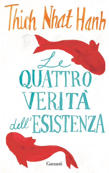 Le quattro verità dell'esistenza - Thich Nhat Hanh - copertina