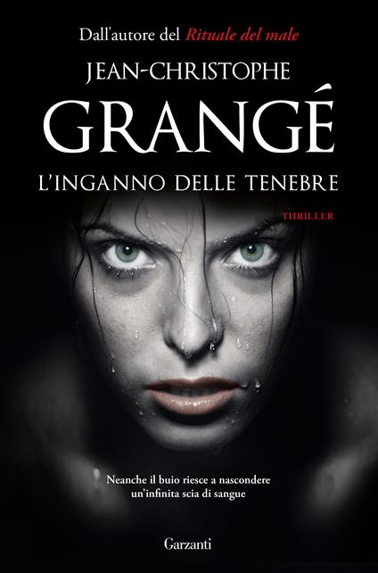 L'inganno delle tenebre - Jean-Christophe Grangé - copertina