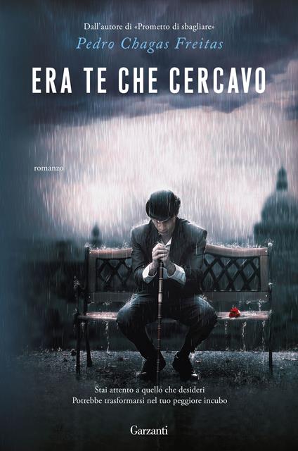 Era te che cercavo - Pedro Chagas Freitas - copertina