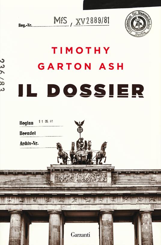 Il dossier - Timothy Garton Ash - copertina