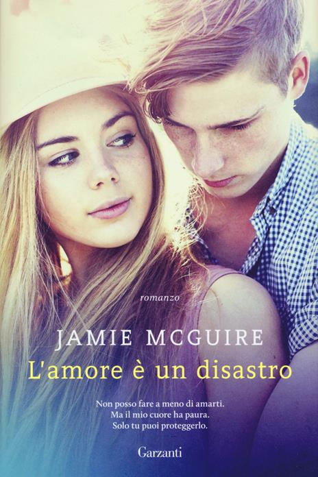 L'amore è un disastro - Jamie McGuire - 2