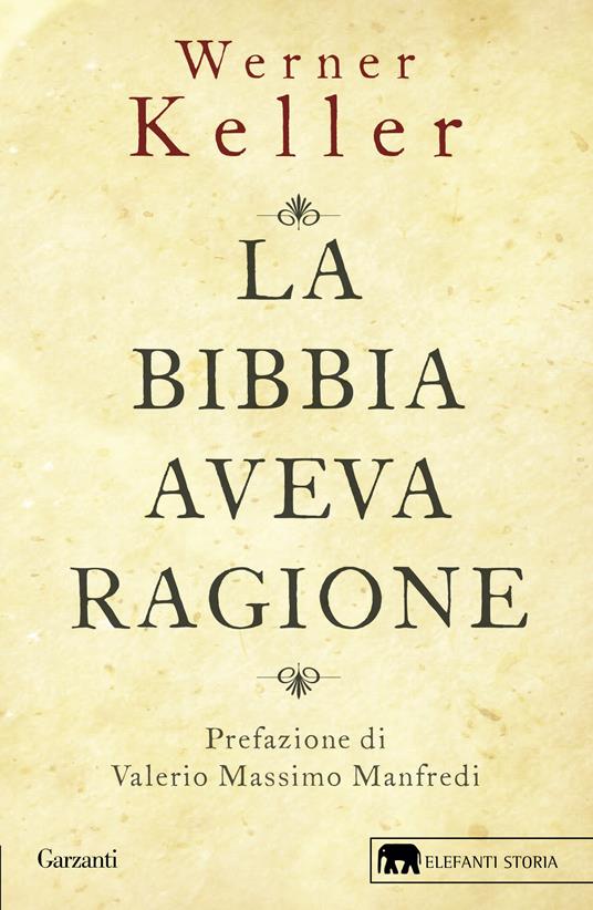 La Bibbia aveva ragione - Werner Keller - copertina