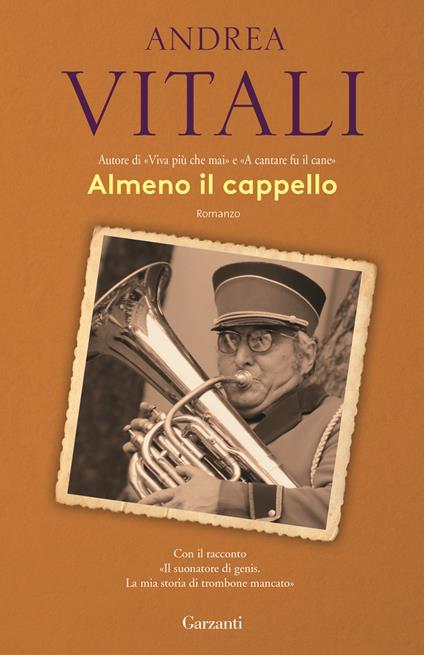 Almeno il cappello. Nuova ediz. - Andrea Vitali - copertina