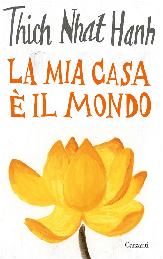 La mia casa è il mondo - Thich Nhat Hanh - copertina