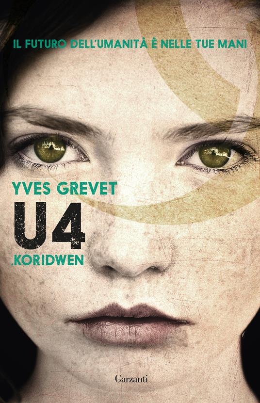 Koridwen. U4. Vol. 1 - Yves Grevet - copertina