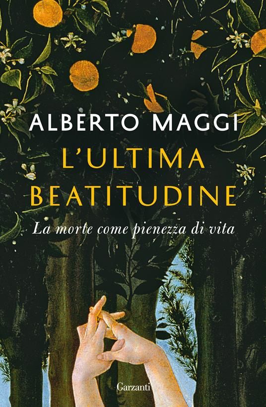 L'ultima beatitudine. La morte come pienezza di vita - Alberto Maggi - copertina