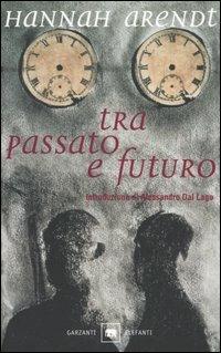 Tra passato e futuro - Hannah Arendt - copertina