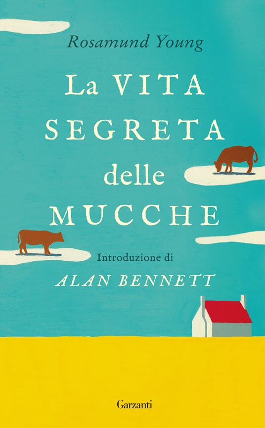 La vita segreta delle mucche - Rosamund Young - copertina