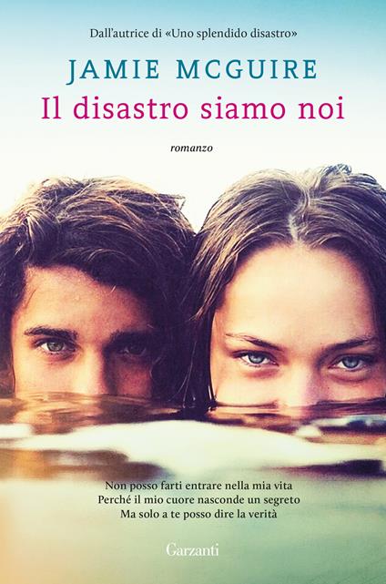 Il disastro siamo noi. Nuova ediz. - Jamie McGuire - copertina