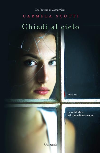 Chiedi al cielo - Carmela Scotti - copertina