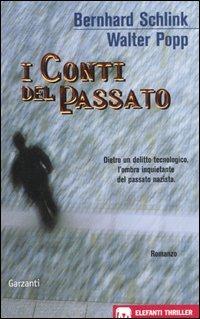 I conti del passato - Bernhard Schlink,Walter Popp - copertina