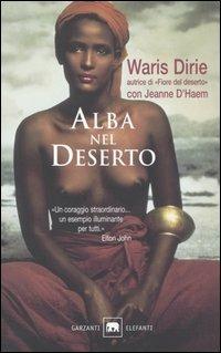 Alba nel deserto - Waris Dirie,Jeanne D'Haem - copertina