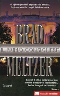 Il primo consigliere - Brad Meltzer - copertina