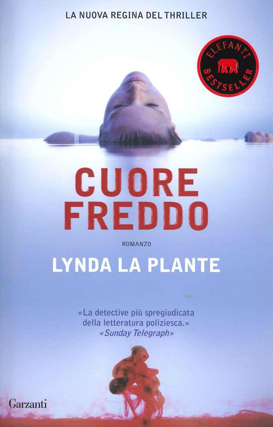 Cuore freddo - Lynda La Plante - 2