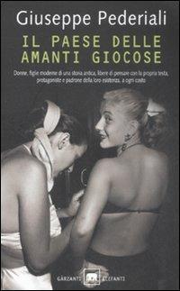 Il paese delle amanti giocose - Giuseppe Pederiali - copertina