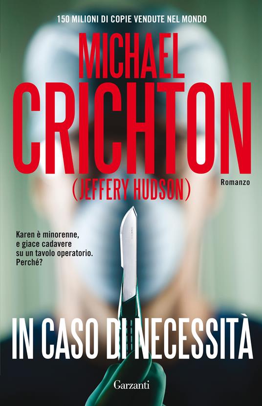 In caso di necessità - Crichton Michael (Jeffery Hudson) - copertina