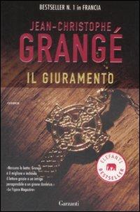 Il giuramento - Jean-Christophe Grangé - copertina