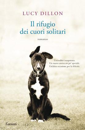 Il rifugio dei cuori solitari - Lucy Dillon - copertina