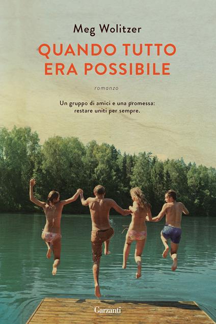 Quando tutto era possibile - Meg Wolitzer - copertina