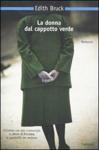 La donna dal cappotto verde - Edith Bruck - copertina