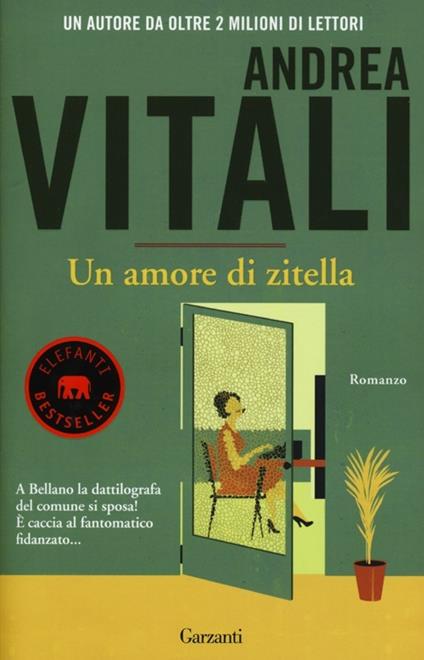 Un amore di zitella - Andrea Vitali - copertina