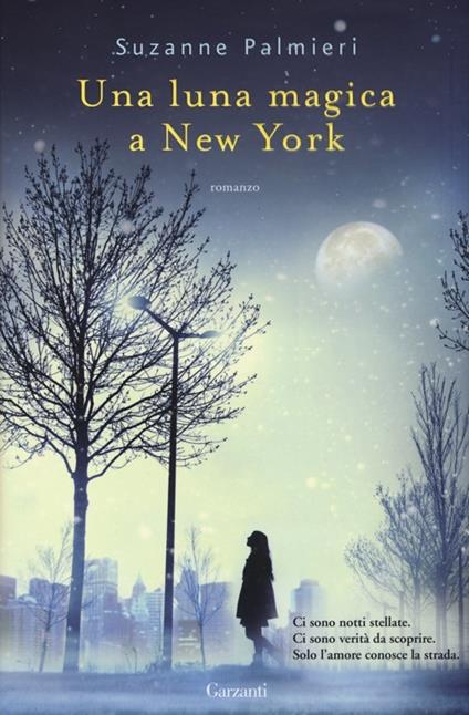 Una luna magica a New York - Suzanne Palmieri - copertina