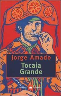 Tocaia grande - Jorge Amado - copertina