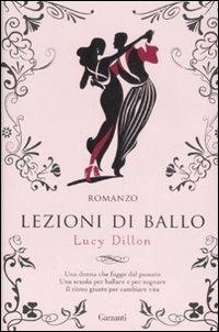 Lezioni di ballo - Lucy Dillon - copertina