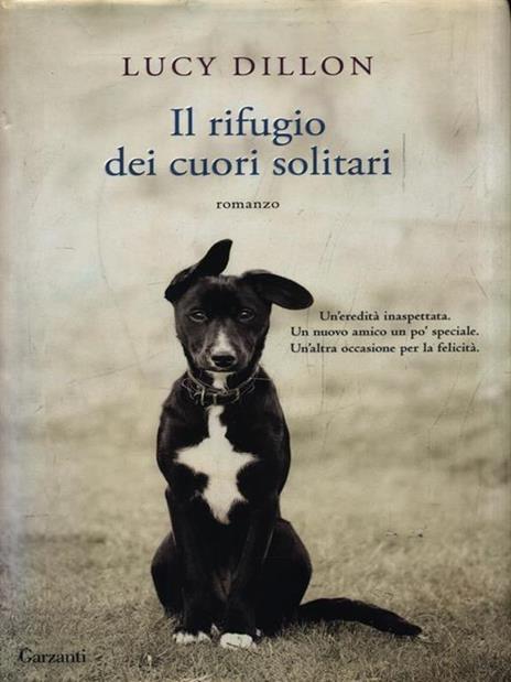 Il rifugio dei cuori solitari - Lucy Dillon - 3