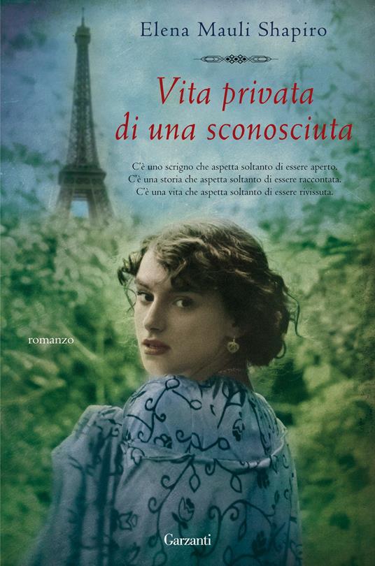 Vita privata di una sconosciuta - Elena M. Shapiro - copertina