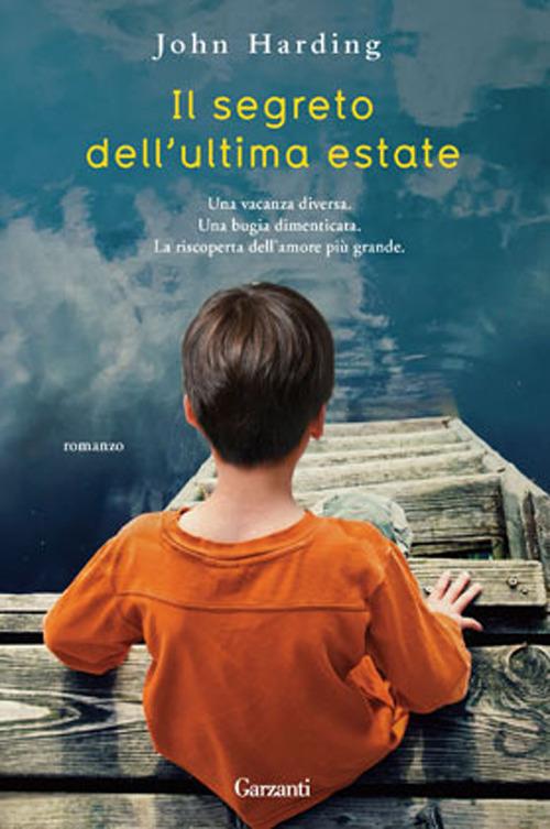 Il segreto dell'ultima estate - John Harding - copertina