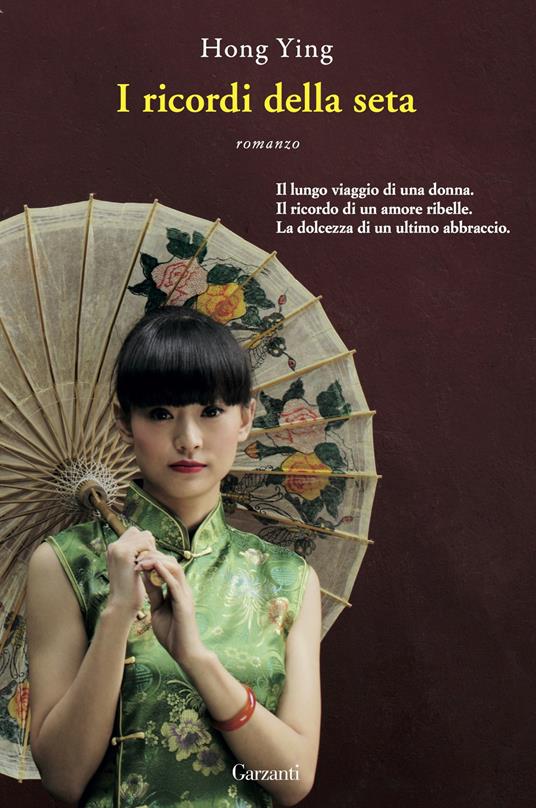 I ricordi della seta - Ying Hong - copertina