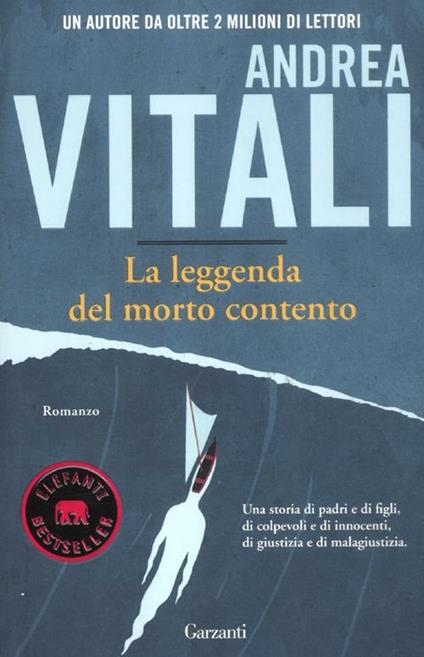 La leggenda del morto contento - Andrea Vitali - copertina