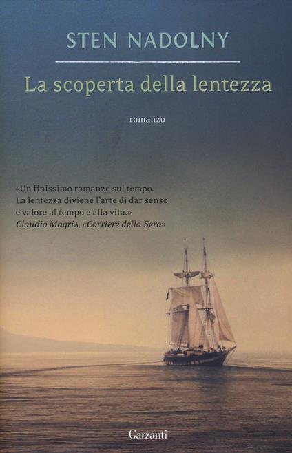 La scoperta della lentezza - Sten Nadolny - copertina