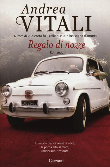 Regalo di nozze - Andrea Vitali - copertina