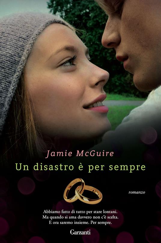 Un disastro è per sempre - Jamie McGuire - copertina