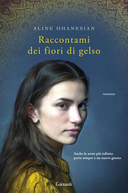 Raccontami dei fiori di gelso - Aline Ohanesian - copertina