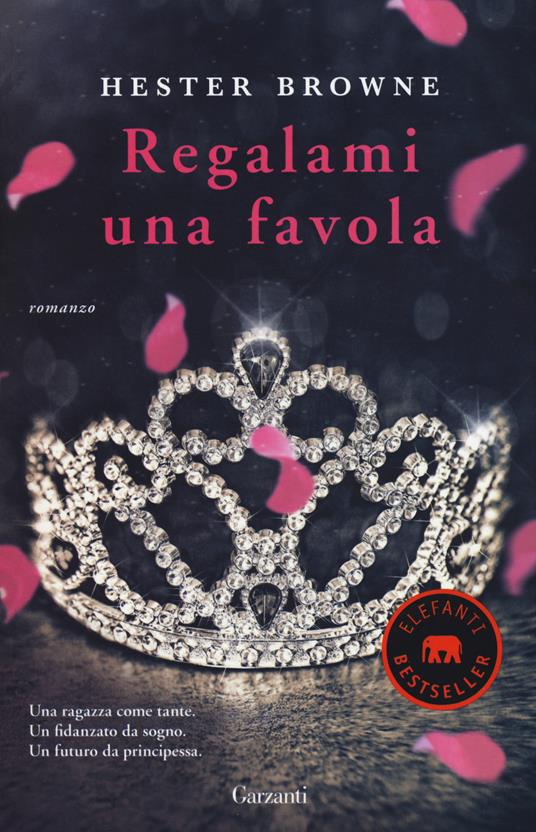 Regalami una favola - Hester Browne - copertina