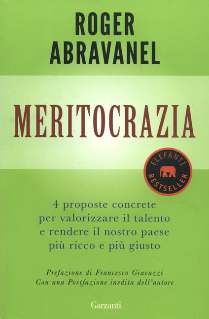 Meritocrazia. 4 proposte concrete per valorizzare il talento e rendere il nostro paese più ricco e più giusto - Roger Abravanel - copertina